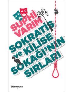  Sokratis ve Kilise  Sokağı’nın Sırları