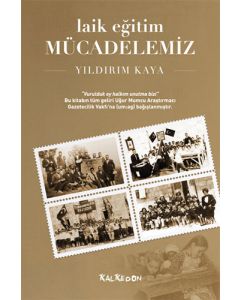Laik Eğitim Mücadelemiz