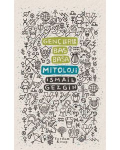 Gençlerle Baş Başa: Mitoloji