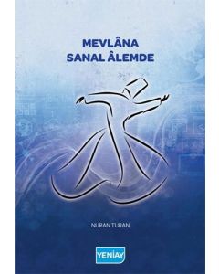 Mevlana Sanal Âlemde