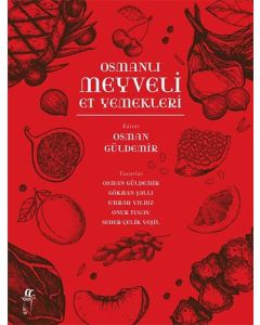 Osmanlı Meyveli Et Yemekleri