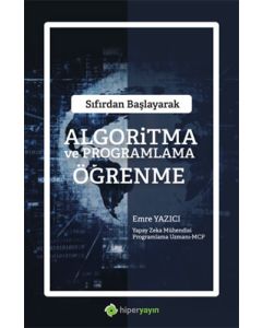 Sıfırdan Başlayarak Algoritma ve Programlama Öğrenme