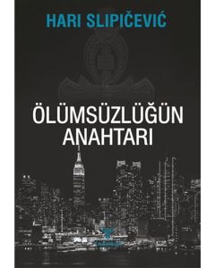 Ölümsüzlüğün Anahtarı