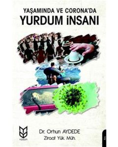 Yaşamında ve Corona’da Yurdum İnsanı