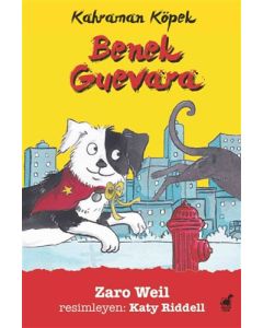 Kahraman Köpek - Benek Guevara 