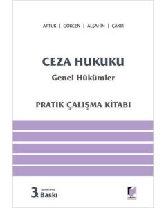Ceza Hukuku Genel Hükümler Pratik Çalışma Kitabı