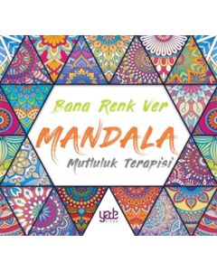 Bana Renk Ver - Mandala Mutluluk Terapisi