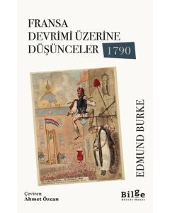 Fransa Devrimi Üzerine Düşünceler - 1790
