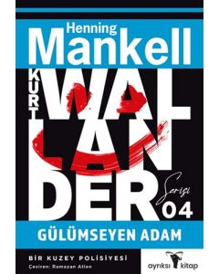Kurt Wallander Serisi 4 - Gülümseyen Adam