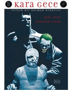 Kara Gece: Gerçek Bir Batman Hikayesi