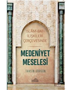 Medeniyet Meselesi