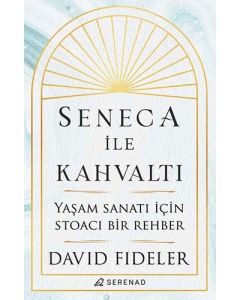 Seneca ile Kahvaltı