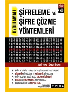 Uygulamalı Şifreleme ve Şifre Çözme Yöntemleri