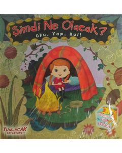 Şimdi Ne Olacak? Oku, Yap, Bul!