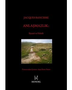 Anlaşmazlık: Siyaset ve Felsefe