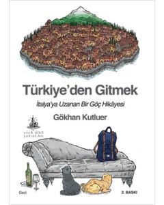Türkiye’den Gitmek
