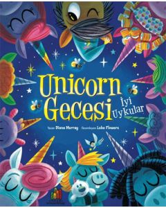 Unicorn Gecesi - İyi Uykular