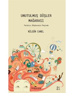 Unutulmuş Düşler Mağarası