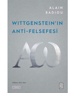 Wittgenstein'ın Anti-Felsefesi