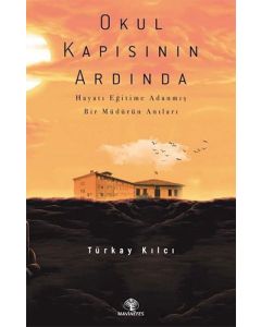 Okul Kapısının Ardında