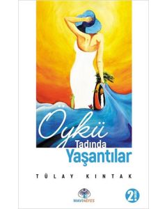 Öykü Tadında Yaşantılar