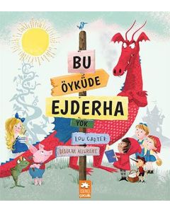 Bu Öyküde Ejderha Yok