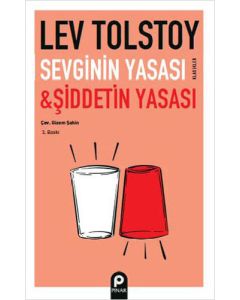 Sevginin Yasası ve Şiddetin Yasası