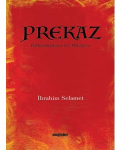 Prekaz - Balkanlardan Göç Hikâyesi 