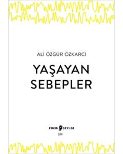 Yaşayan Sebepler