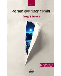 Derine Gömdüler Sabahı