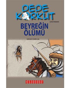 Dede Korkut - Beyreğin Ölümü