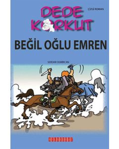Dede Korkut - Beğil Oğlu Emren