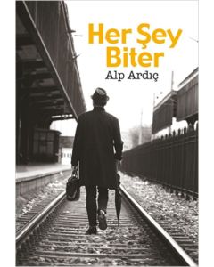 Her Şey Biter