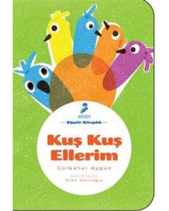 Kuş Kuş Ellerim