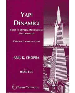Yapı Dinamiği - Teori ve Deprem Mühendisliği Uygulamaları