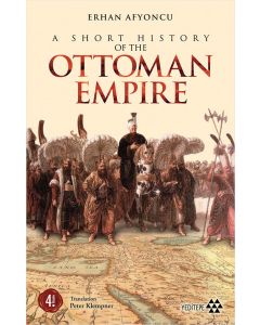A Short History of the Ottoman Empire