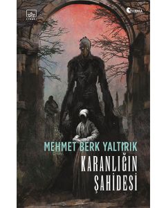 Karanlığın Şahidesi