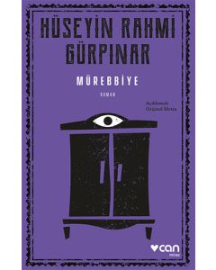 Mürebbiye (Açıklamalı Orijinal Metin)