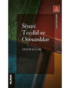 Siyasi Tecdîd ve Osmanlılar