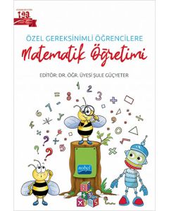 Özel Gereksinimli Öğrencilere Matematik Öğretimi