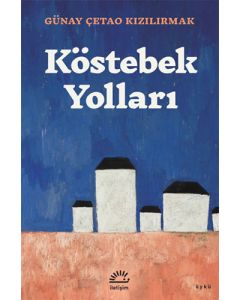 Köstebek Yolları
