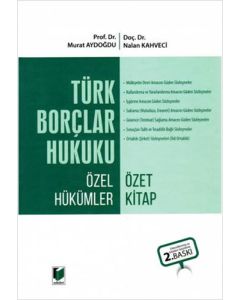 Türk Borçlar Hukuku Özel Hükümler Özet Kitap (Ciltli)