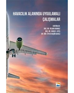 Havacılık Alanında Uygulamalı Çalışmalar
