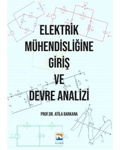Elektrik Mühendisliğine Giriş ve Devre Analizi