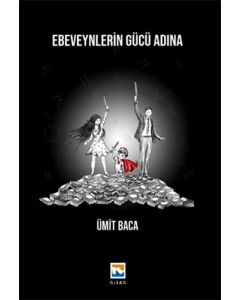Ebeveynlerin Gücü Adına