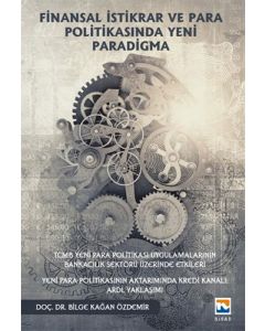 Finansal İstikrar ve Para Politikasında Yeni Paradigma