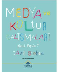 Medya ve Kültür Çalışmaları Nasıl Yapılır?