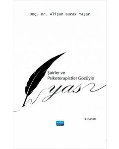 Şairler ve Psikoterapistler Gözüyle Yas