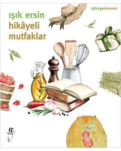 Hikayeli Mutfaklar