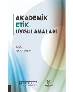 Akademik Etik Uygulamaları